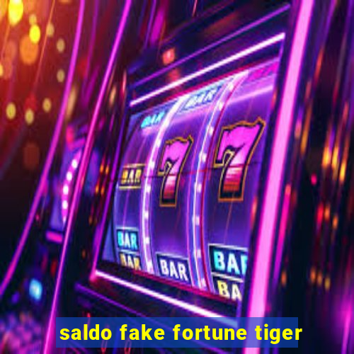 saldo fake fortune tiger